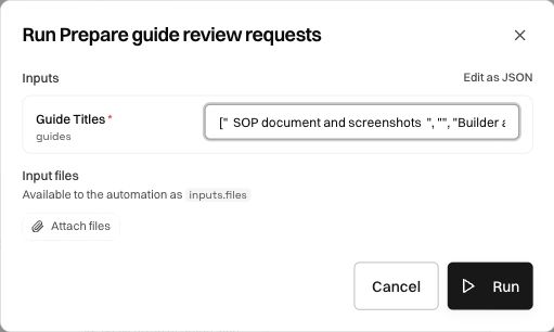 The Agents run dialog showing the required guides JSON input and supported file attachment area